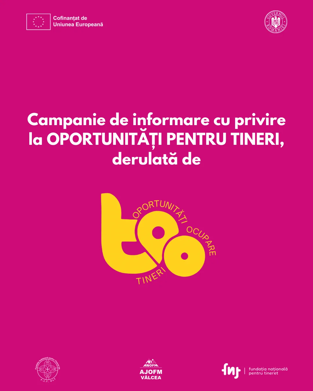 Campanie de informare TOO, în parteneriat cu FJT Olt, AJOFM Vâlcea și FNT