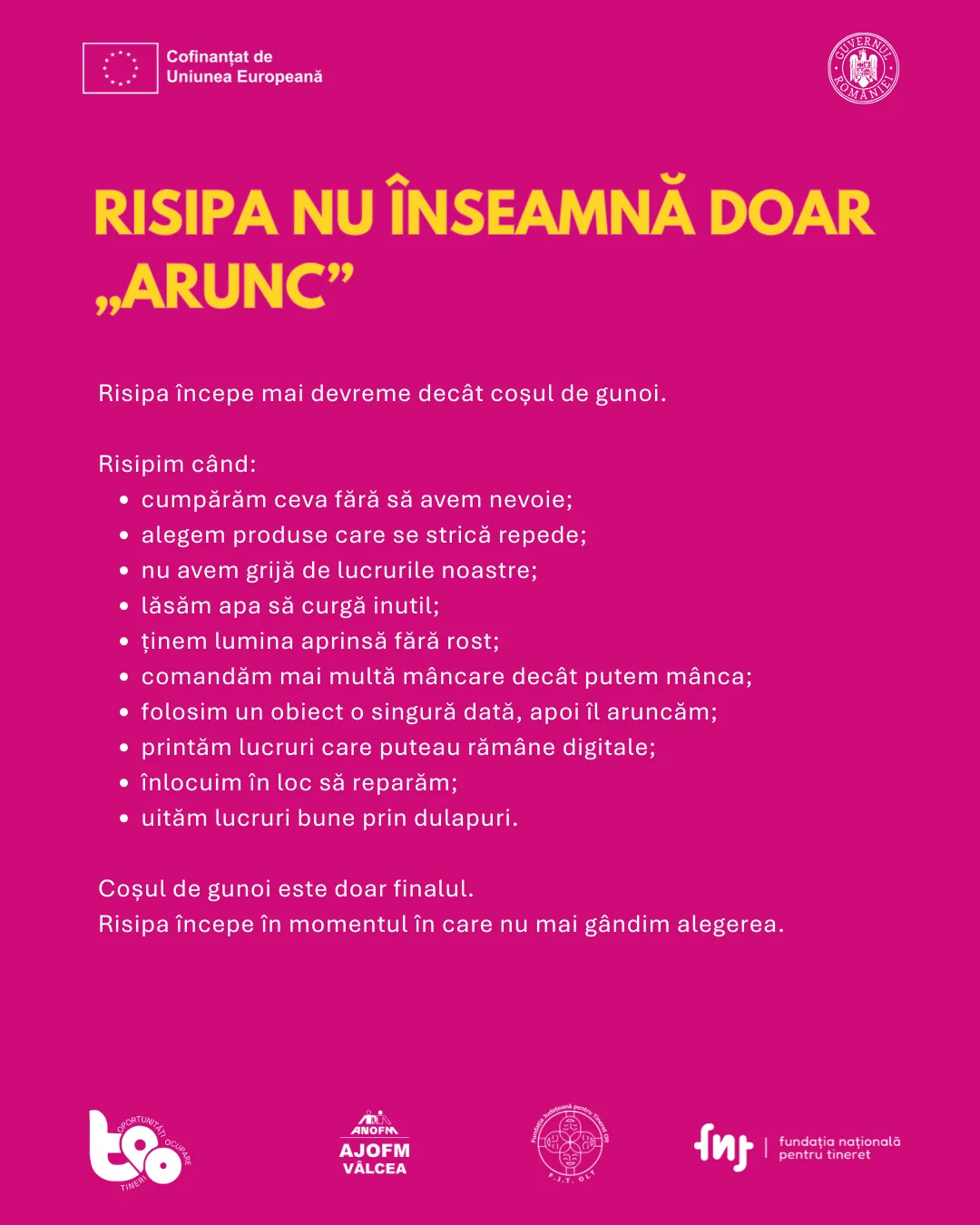 Risipa nu înseamnă doar arunc: exemple de consum responsabil ratat