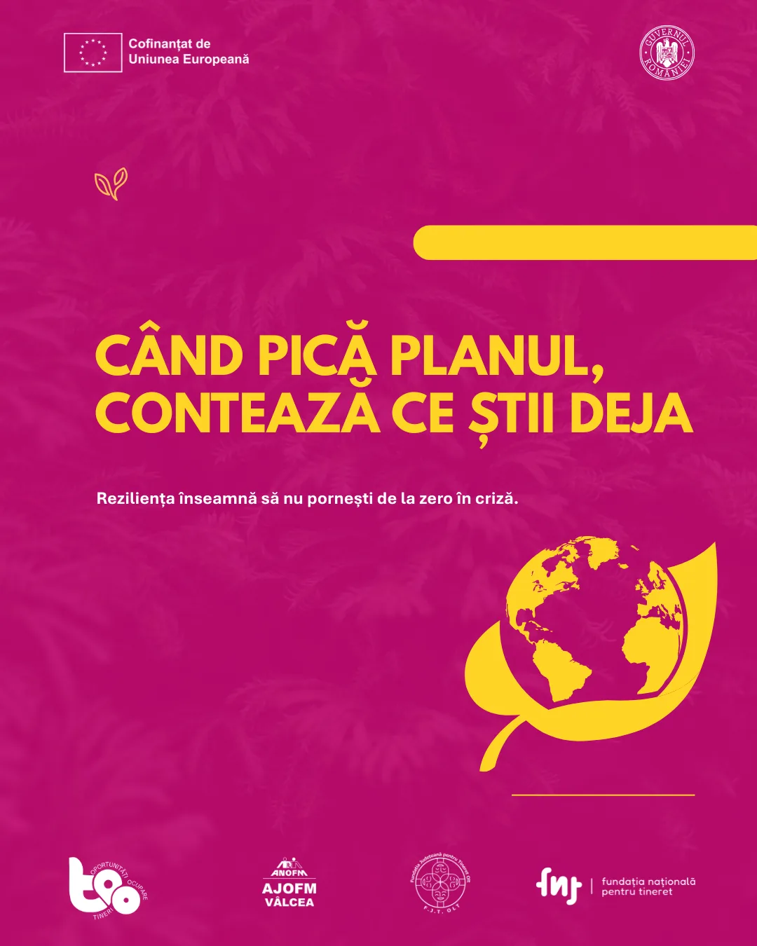 Când pică planul, contează ce știi deja: reziliență la dezastre pentru tineri, campanie TOO