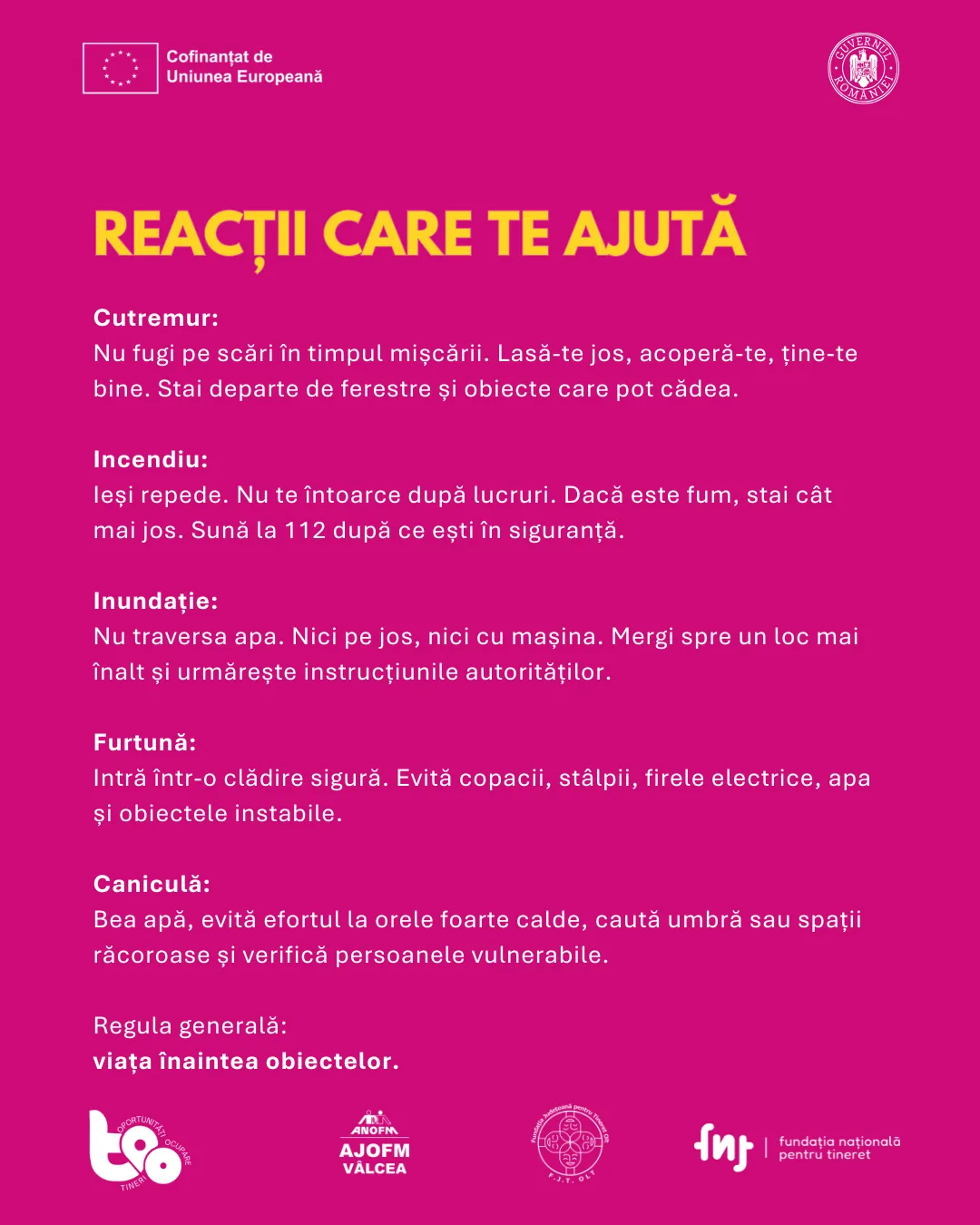 Reacții care te ajută la cutremur, incendiu, inundație, furtună și caniculă