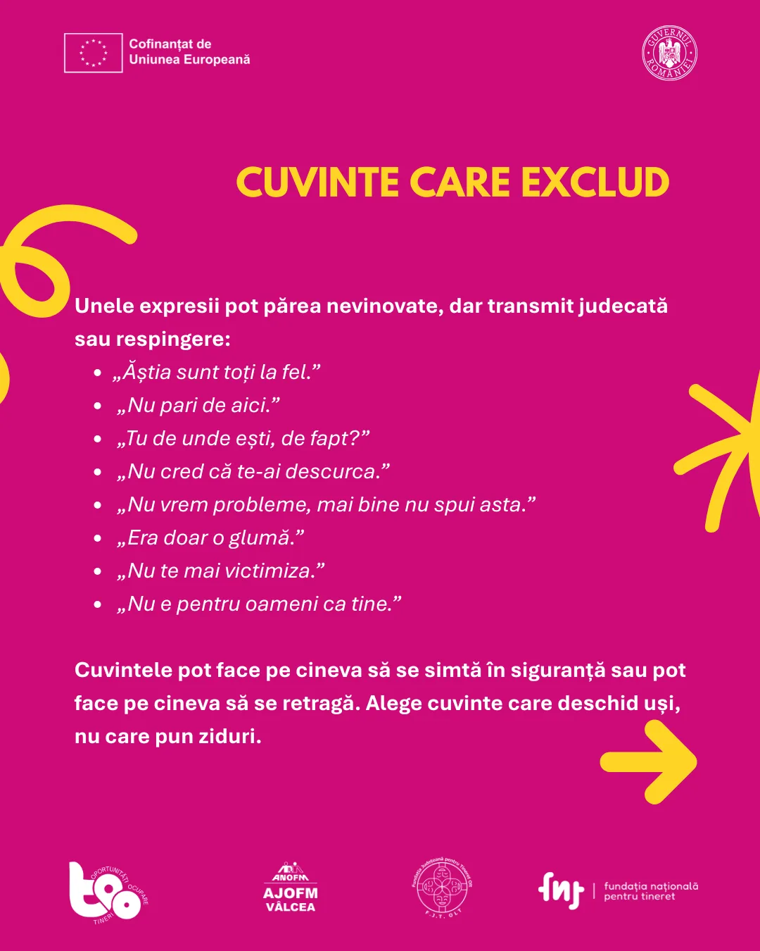 Cuvinte care exclud: expresii care par nevinovate dar transmit respingere
